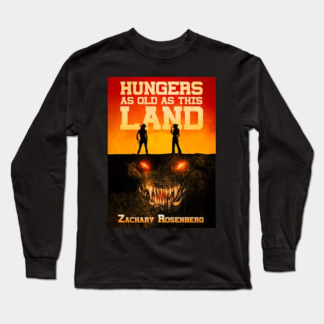 Hungers as Old as This Land Long Sleeve T-Shirt by Brigids Gate Press